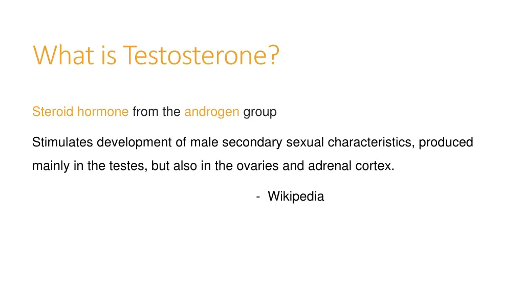 what is testosterone