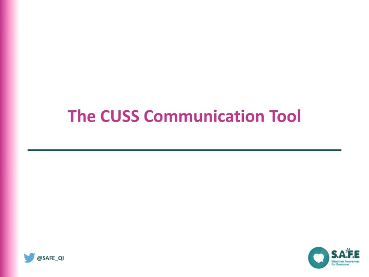 the cuss communication tool