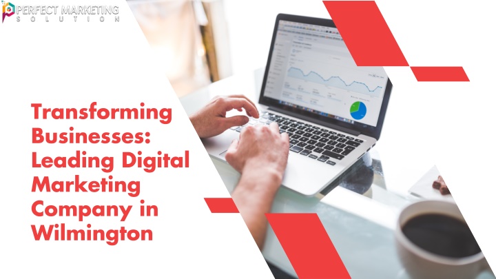 transforming businesses leading digital marketing