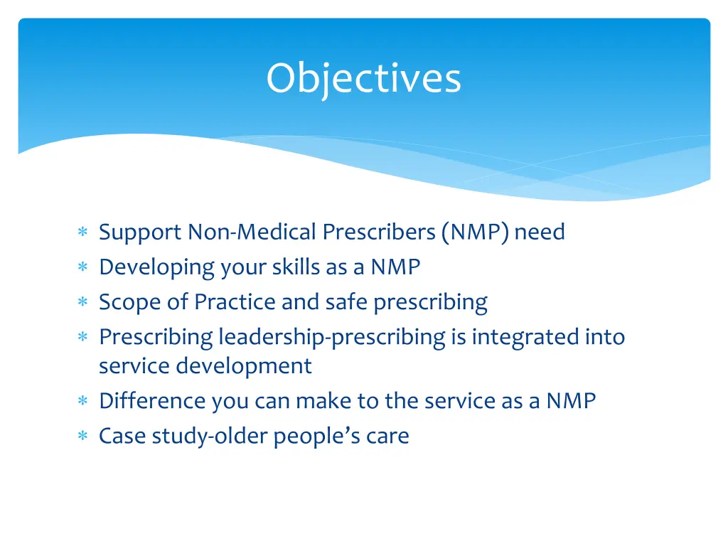 objectives