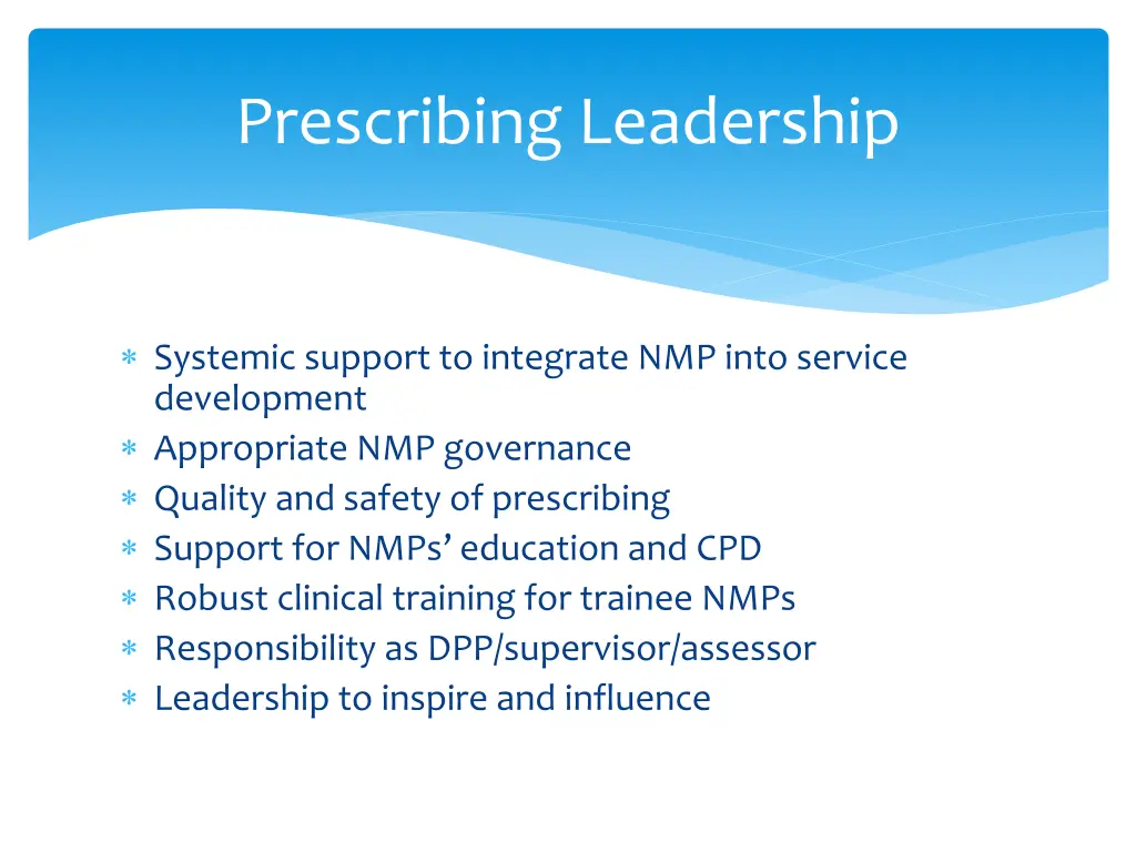 prescribing leadership