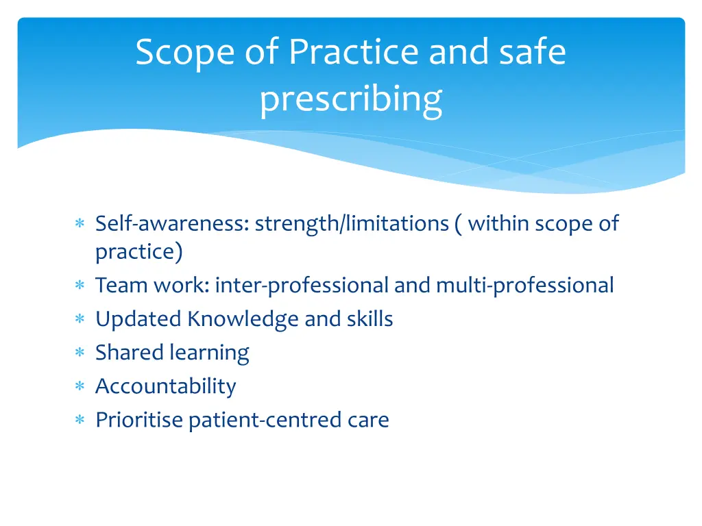 scope of practice and safe prescribing