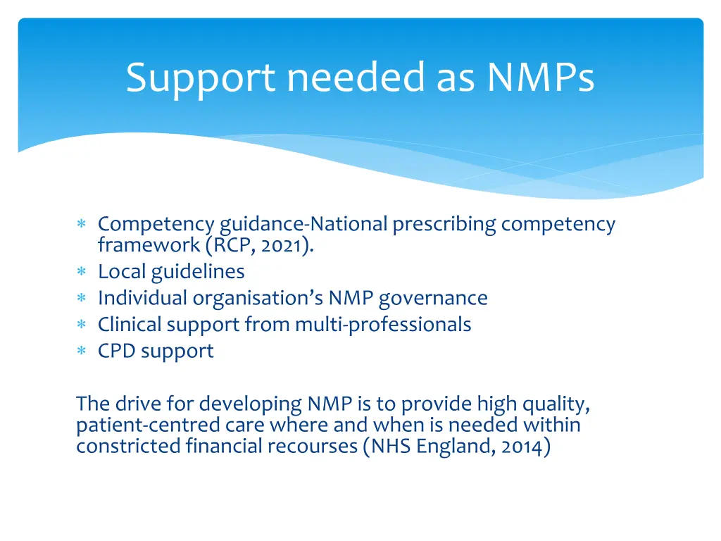 support needed as nmps