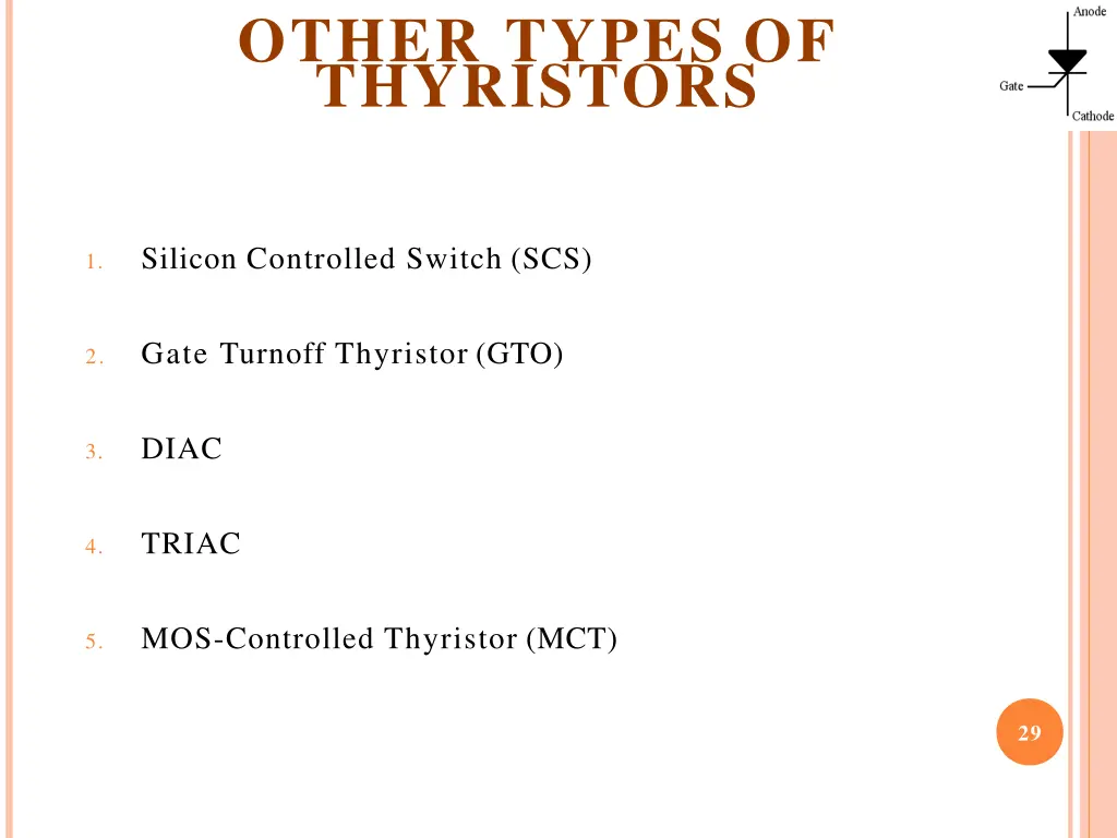 other types of thyristors