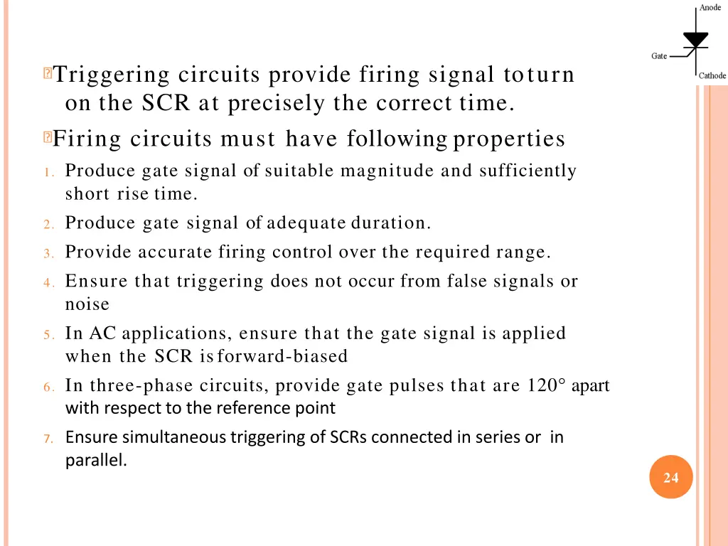 triggering circuits provide firing signal toturn