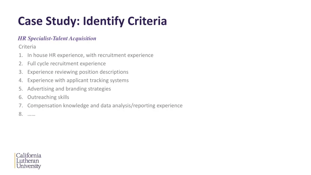 case study identify criteria 1