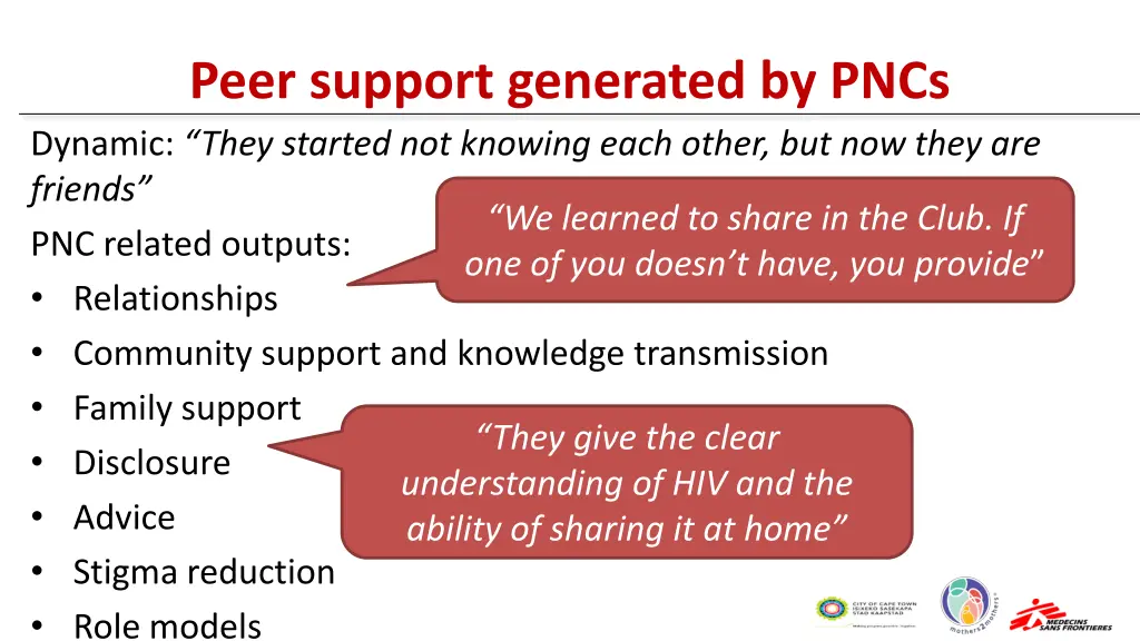 peer support generated by pncs dynamic they