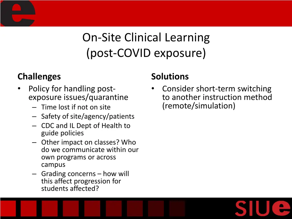 on site clinical learning post covid exposure