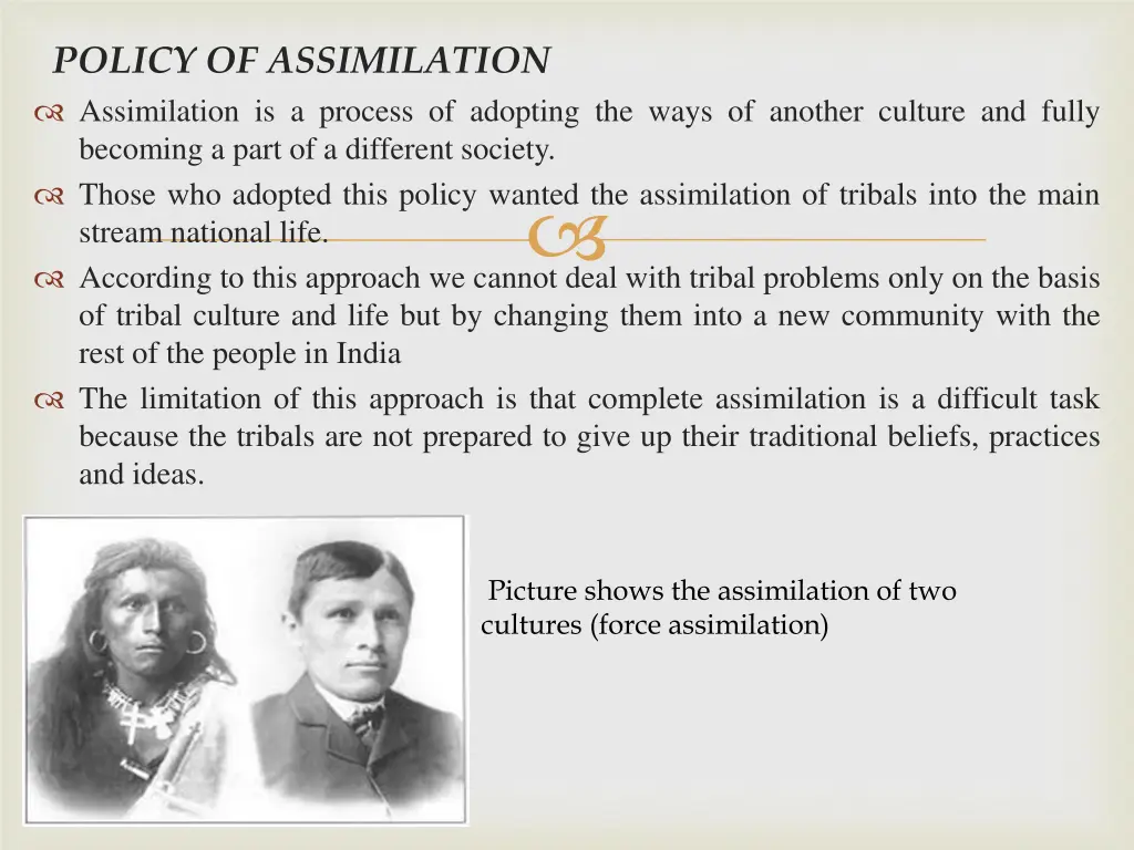 policy of assimilation assimilation is a process