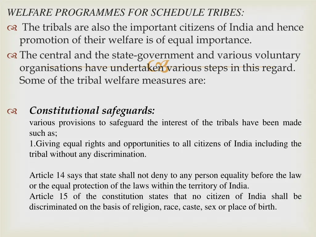 welfare programmes for schedule tribes