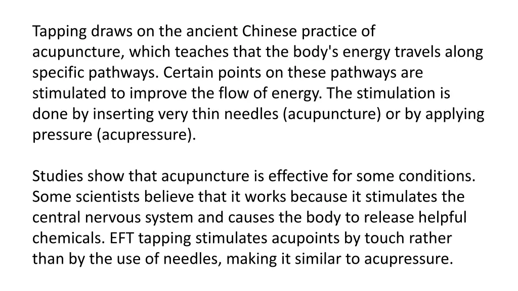 tapping draws on the ancient chinese practice