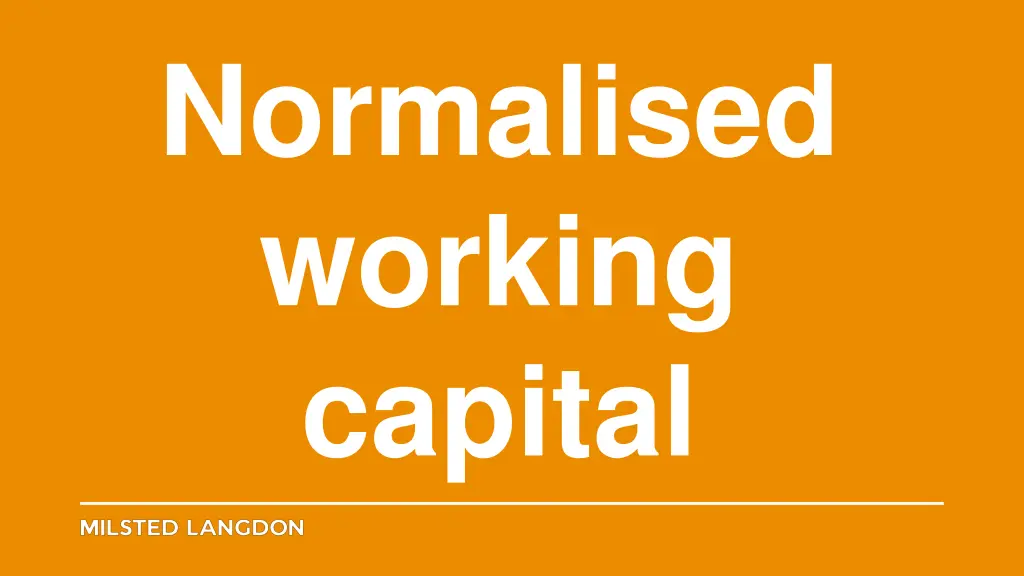 normalised working capital