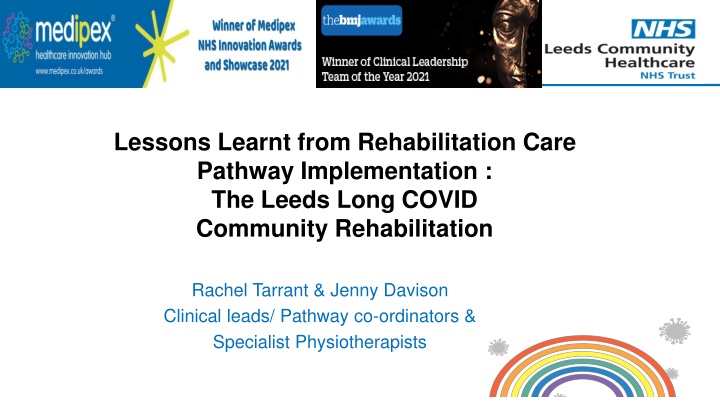 lessons learnt from rehabilitation care pathway