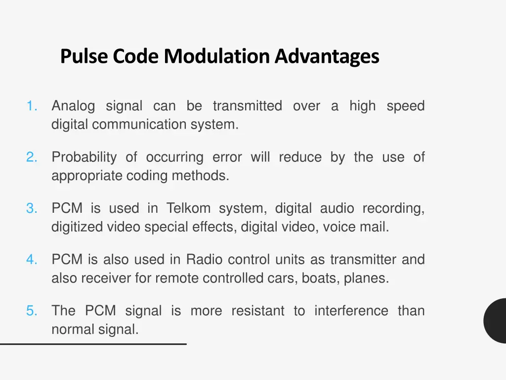 pulse code modulation advantages