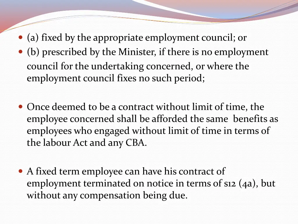 a fixed by the appropriate employment council