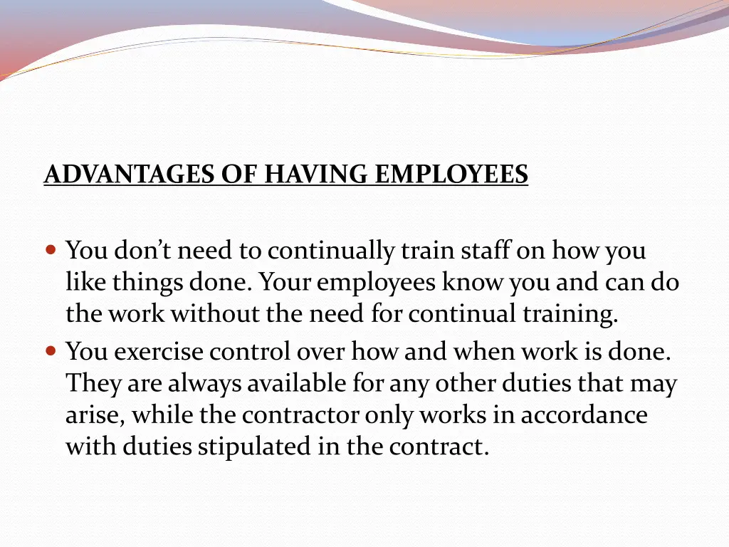 advantages of having employees