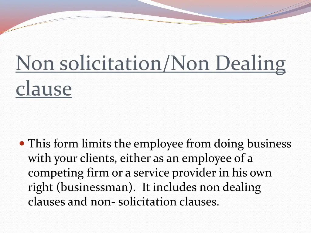 non solicitation non dealing clause