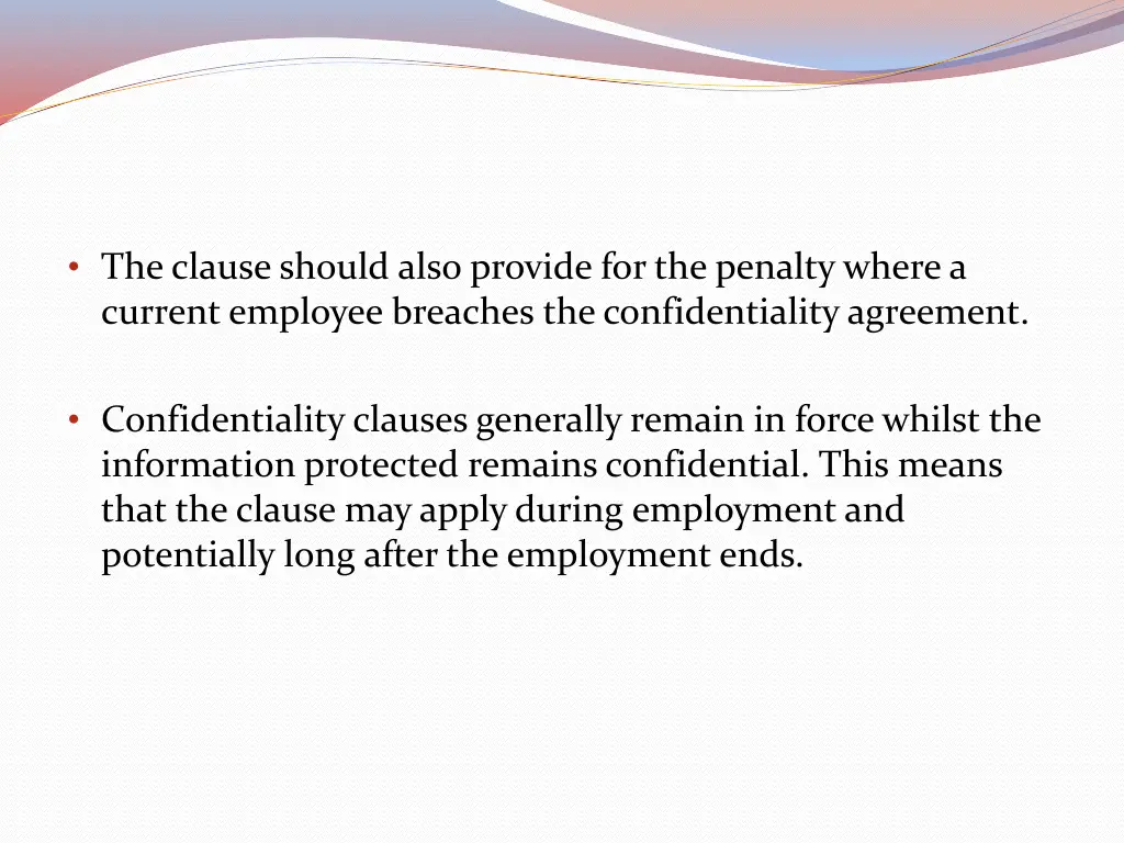 the clause should also provide for the penalty