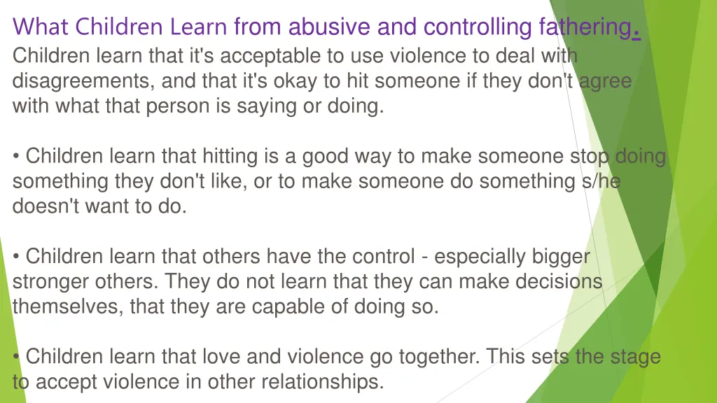 what children learn from abusive and controlling