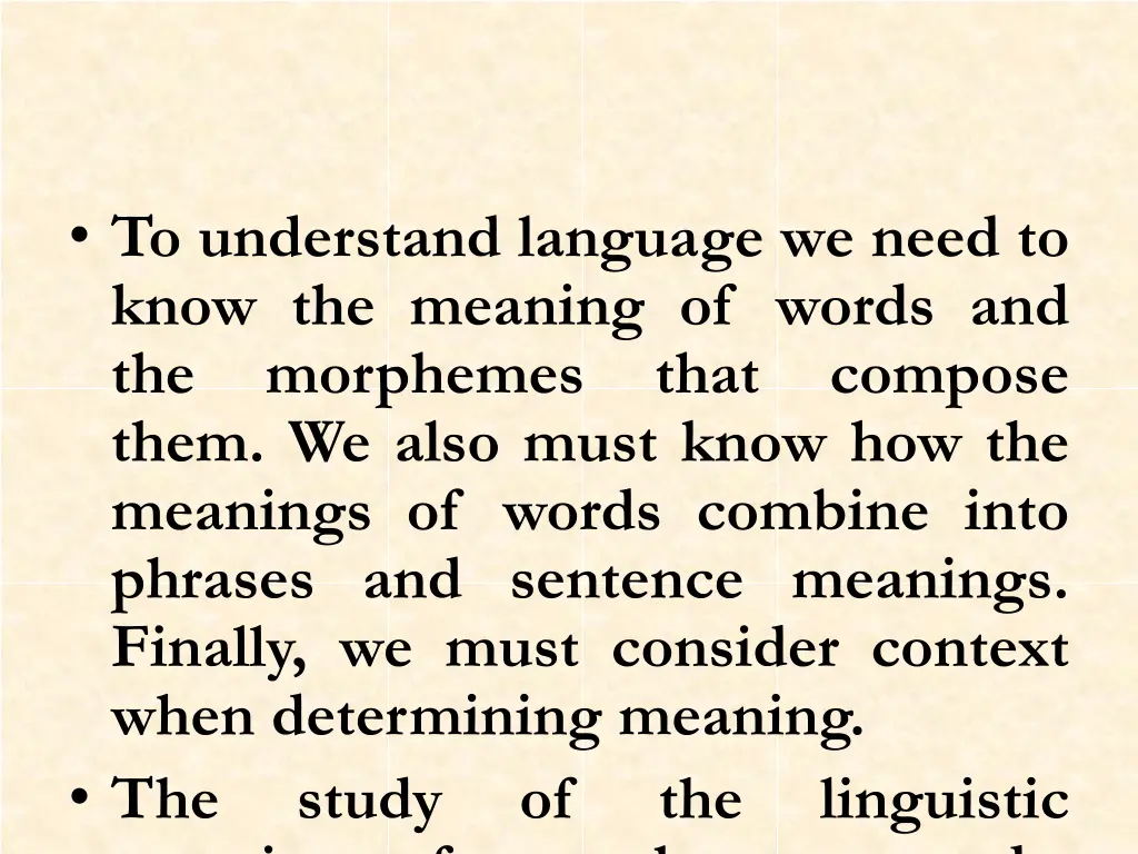 to understand language we need to know