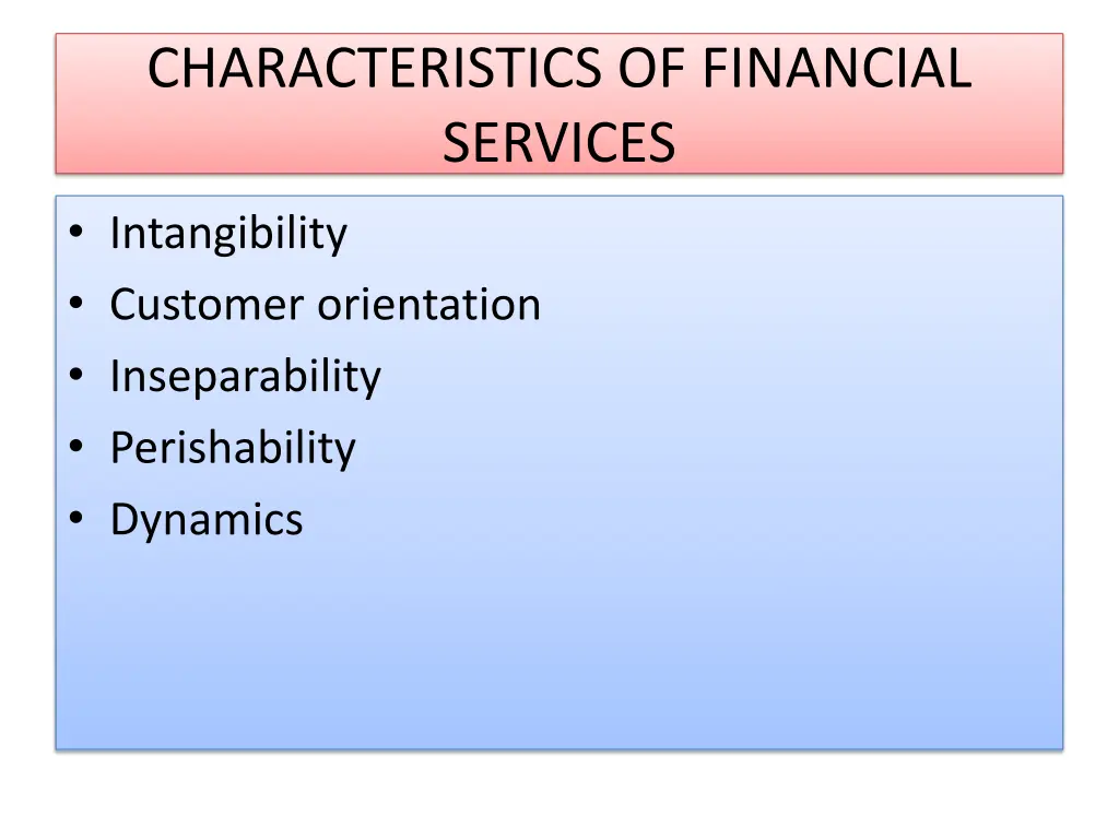 characteristics of financial services