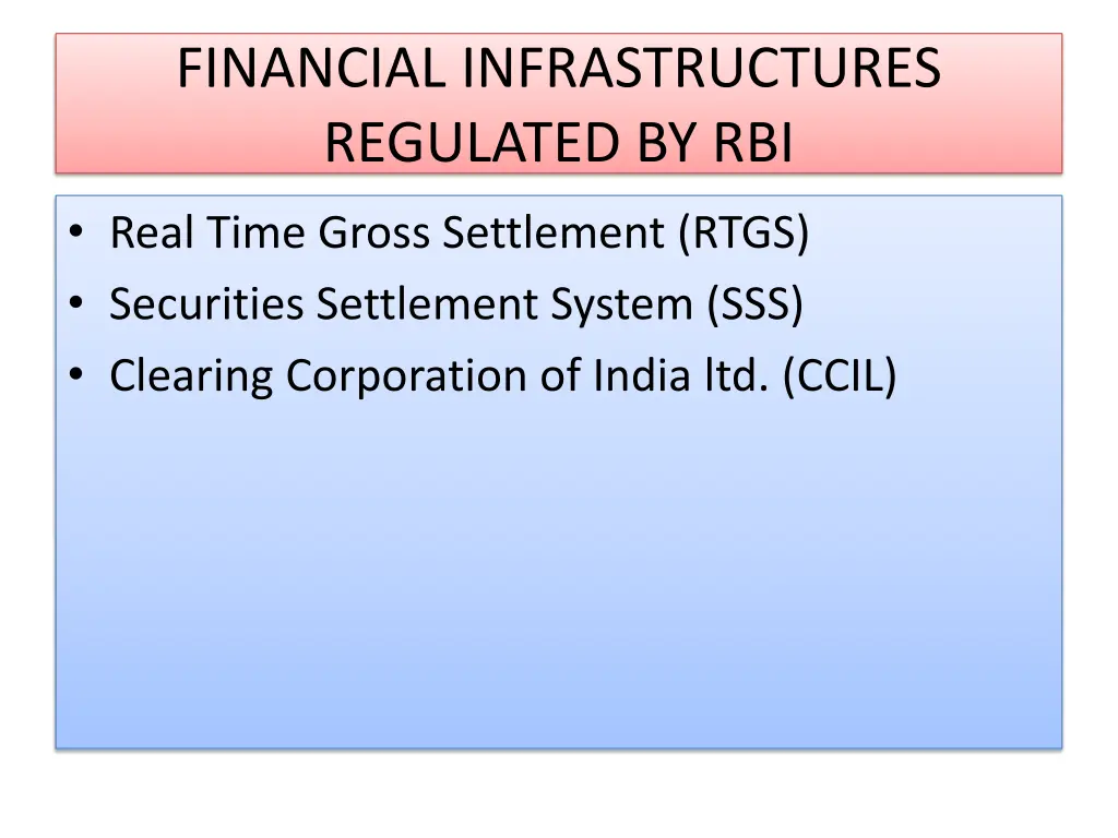 financial infrastructures regulated by rbi