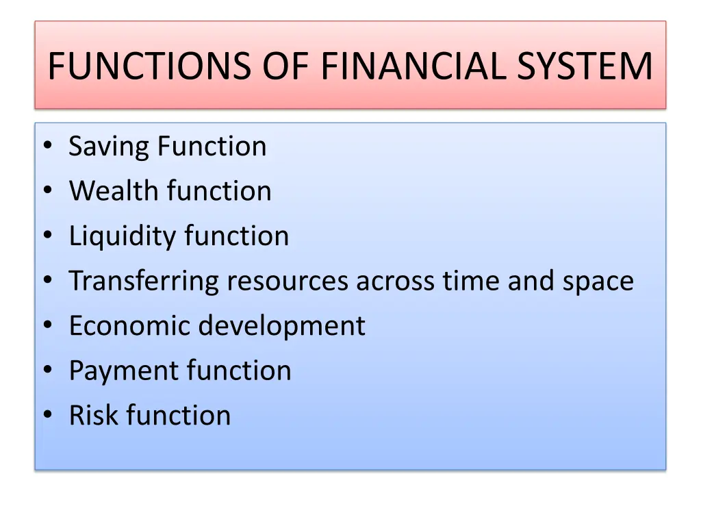 functions of financial system