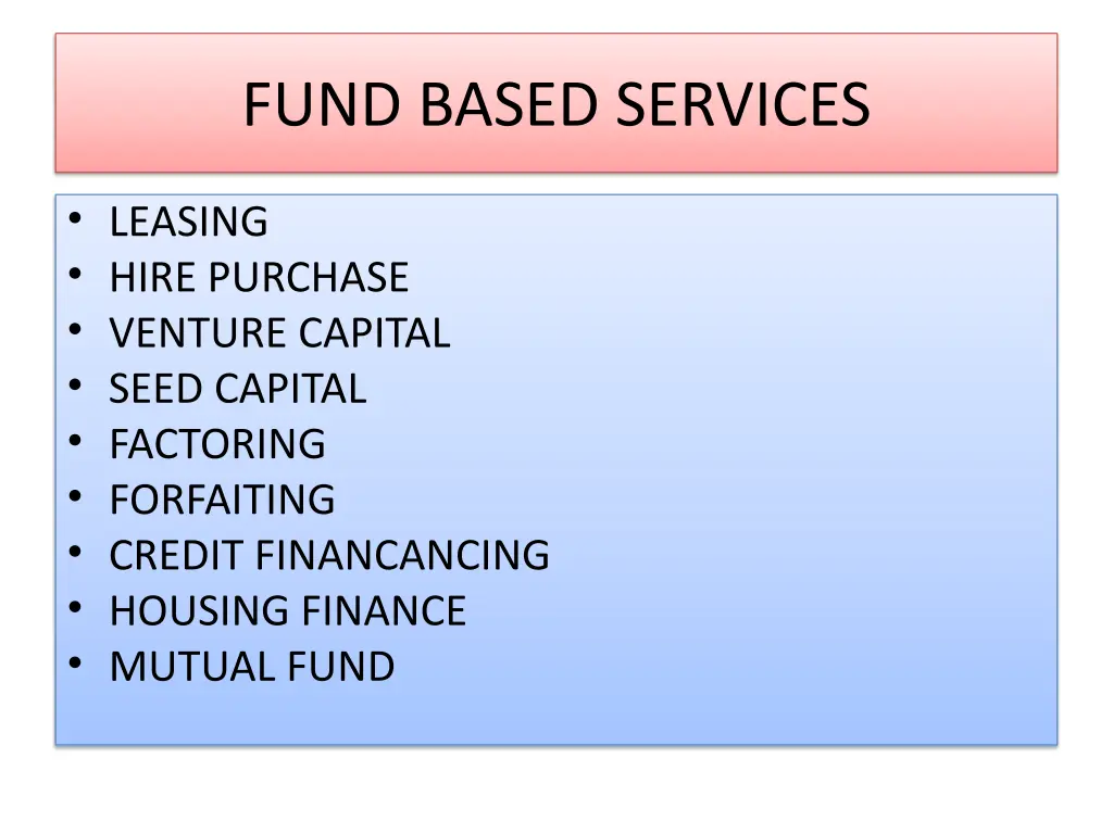 fund based services