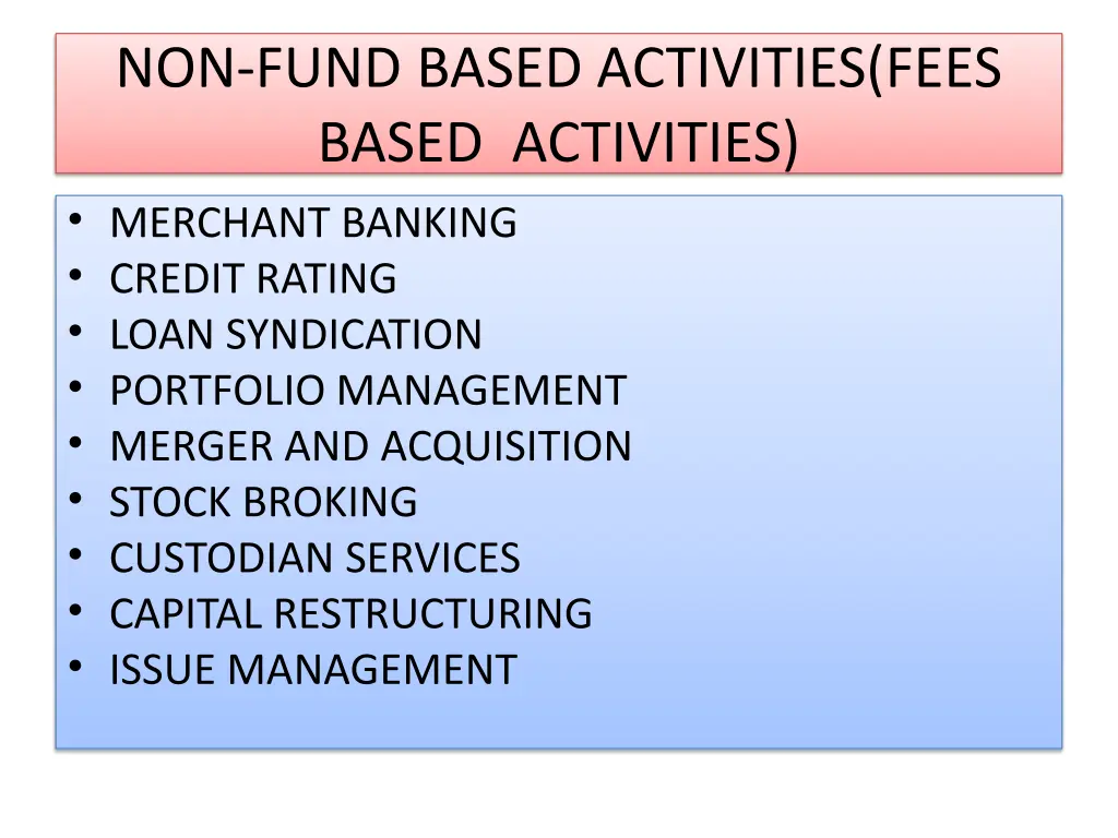 non fund based activities fees based activities