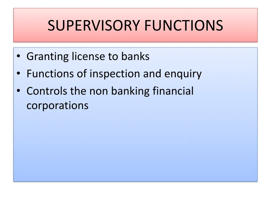 supervisory functions