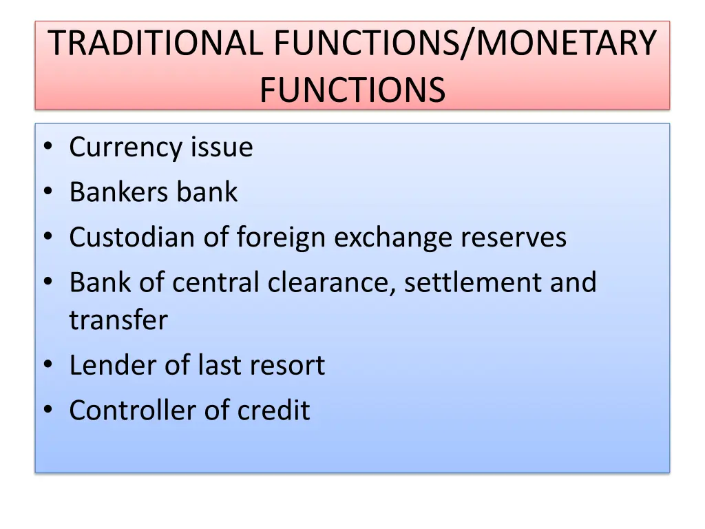 traditional functions monetary functions