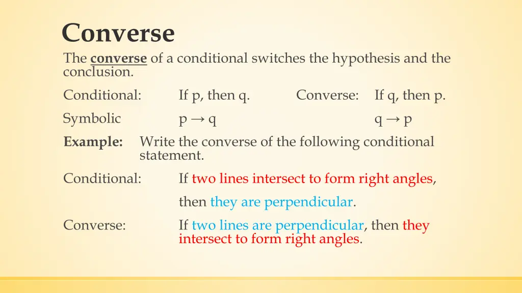 converse the converse of a conditional switches