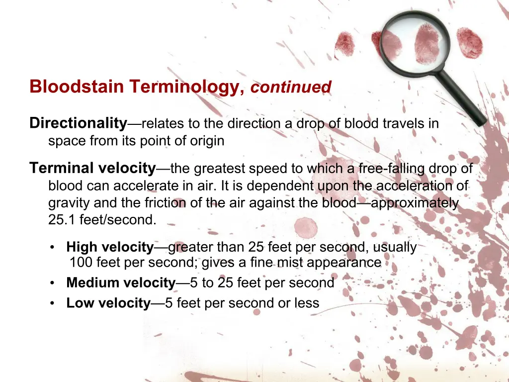 bloodstain terminology continued 2