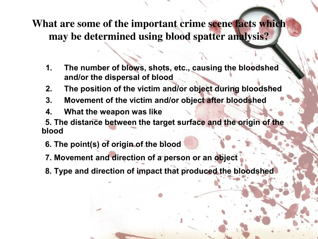 what are some of the important crime scene facts