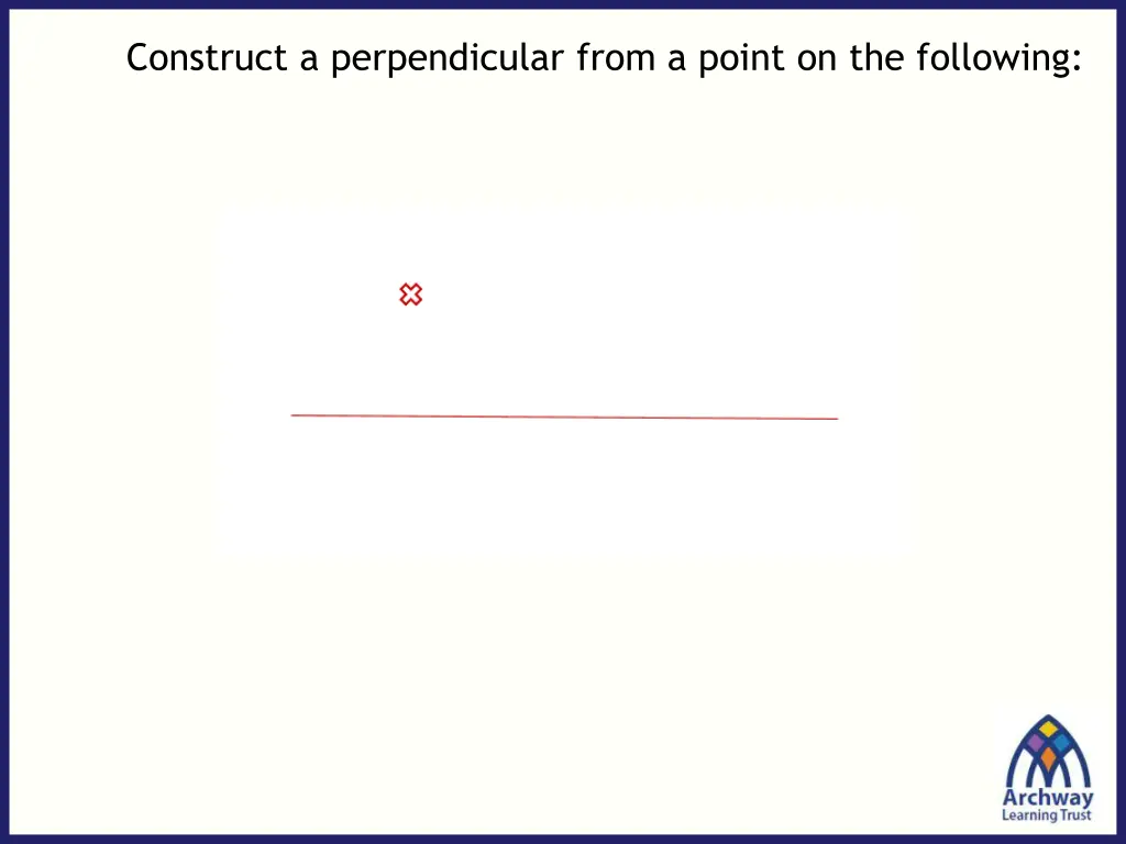 construct a perpendicular from a point