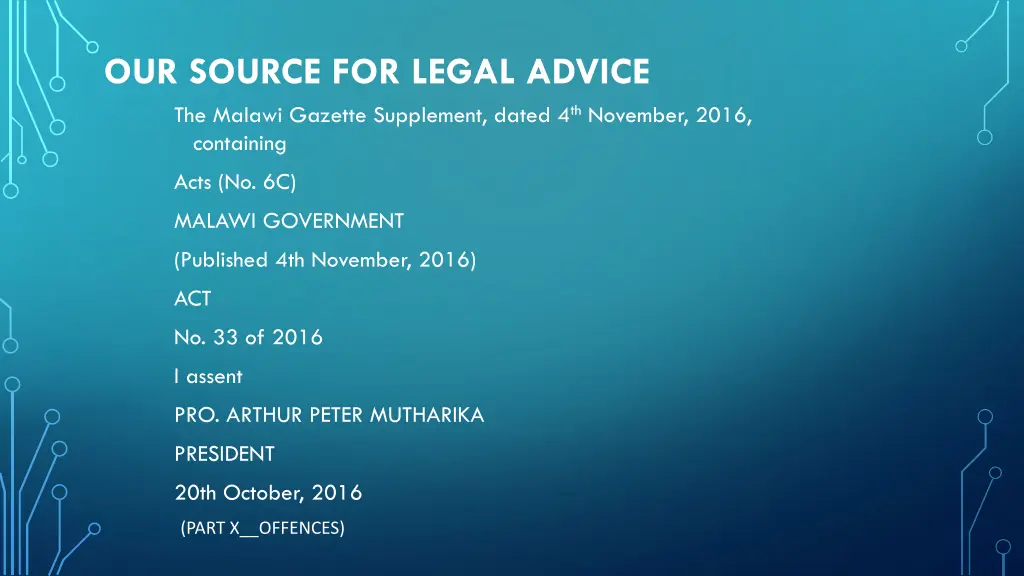 our source for legal advice the malawi gazette