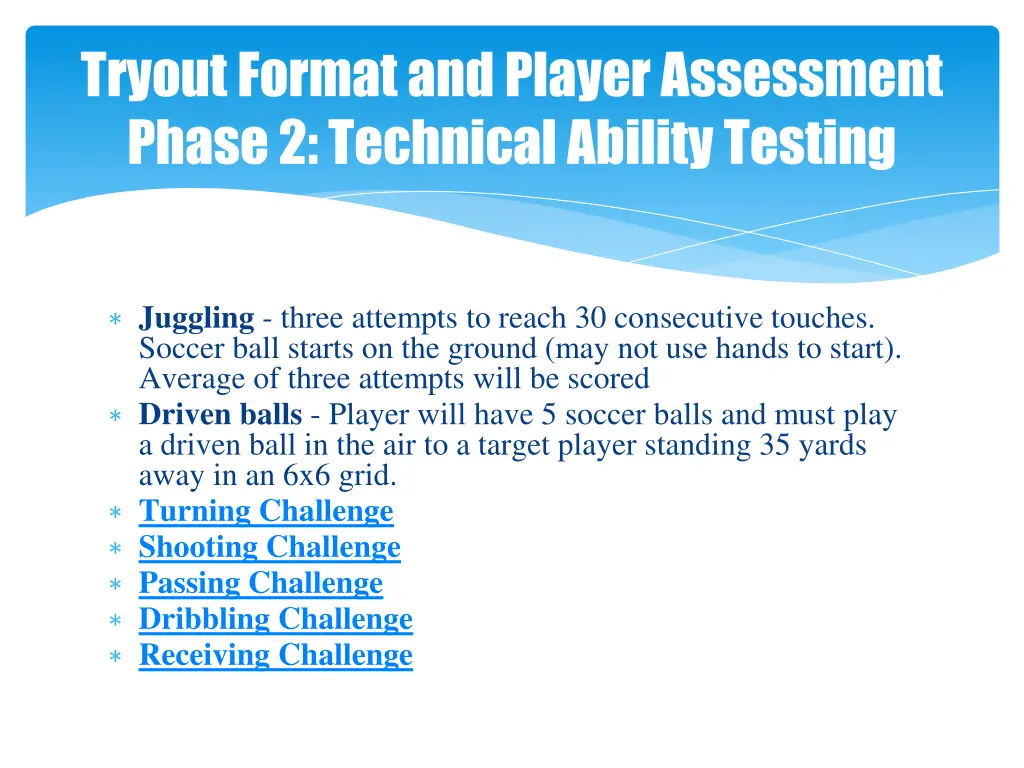 tryout format and player assessment phase 1