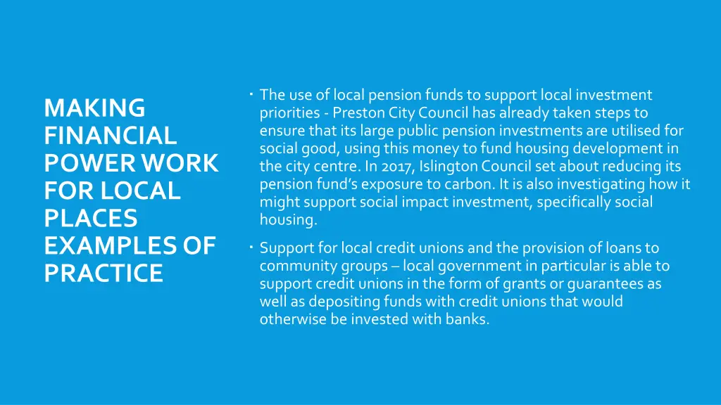 the use of local pension funds to support local