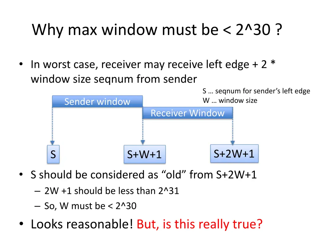 why max window must be 2 30