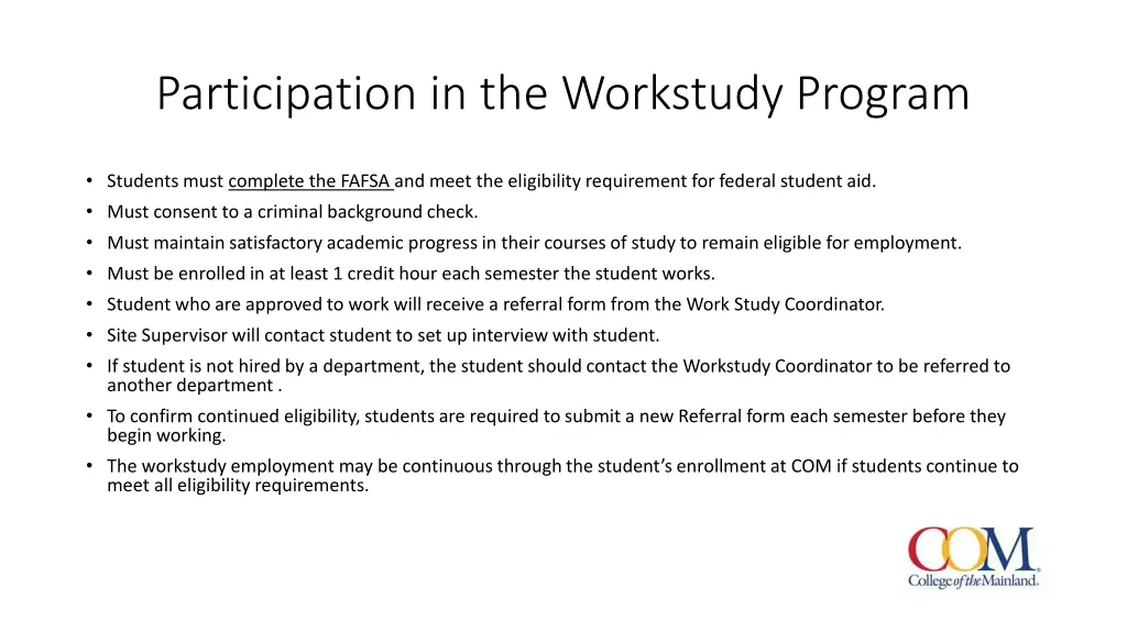 participation in the workstudy program