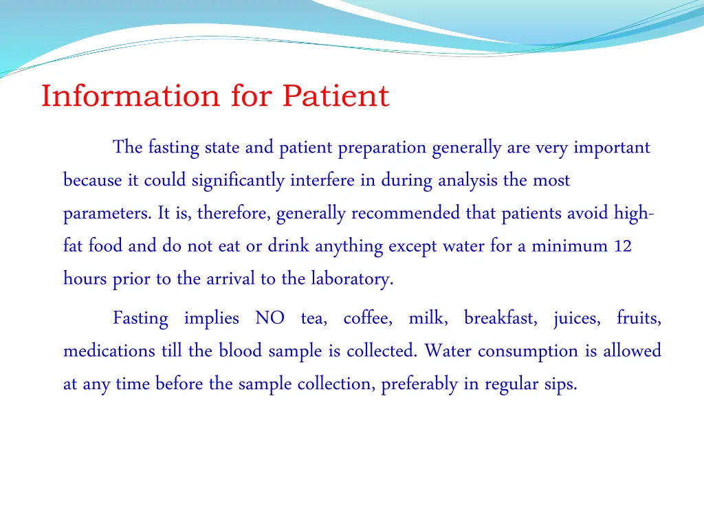 information for patient