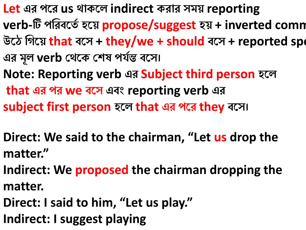 let us indirect reporting verb propose suggest