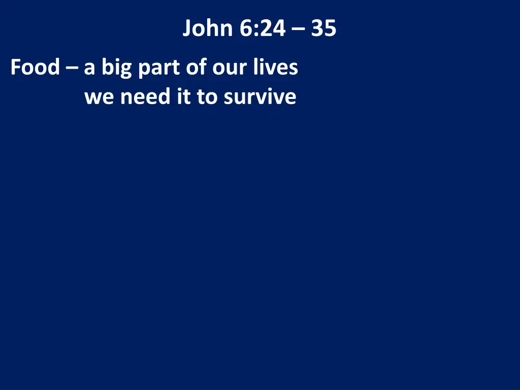 john 6 24 35 6