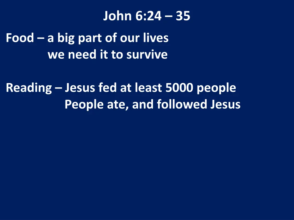 john 6 24 35 8