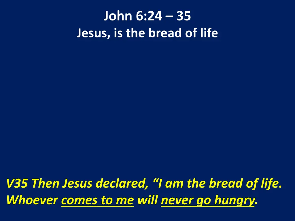 john 6 24 35 jesus is the bread of life 1