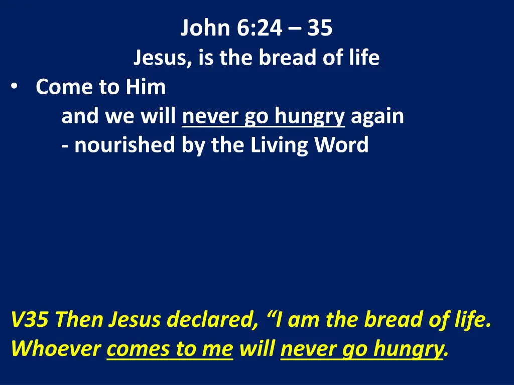 john 6 24 35 jesus is the bread of life 11