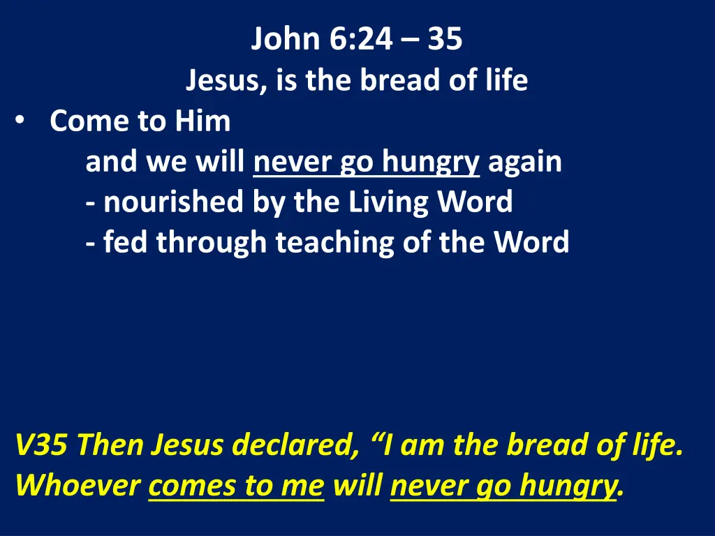 john 6 24 35 jesus is the bread of life 12