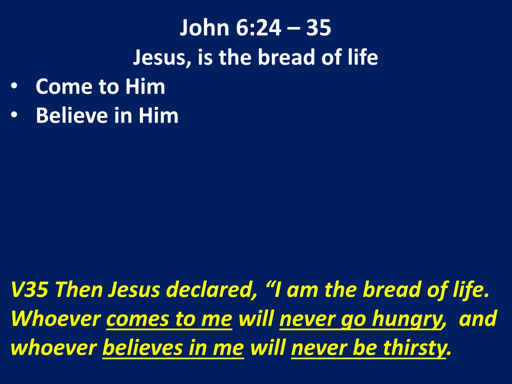 john 6 24 35 jesus is the bread of life 15