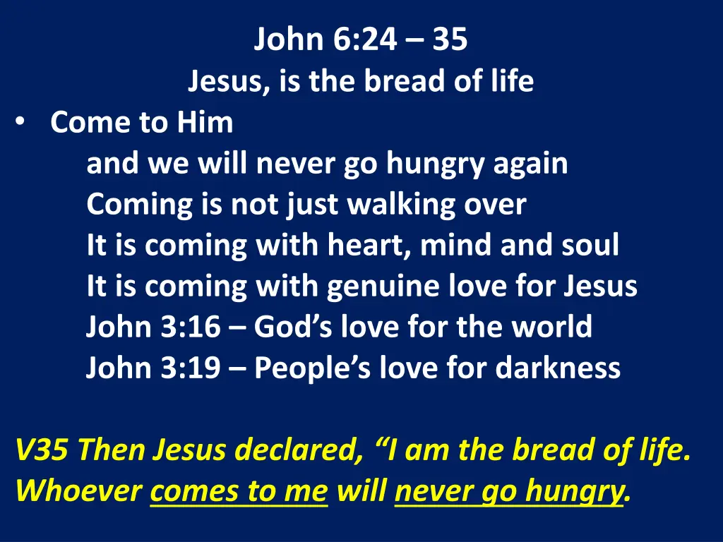 john 6 24 35 jesus is the bread of life 8