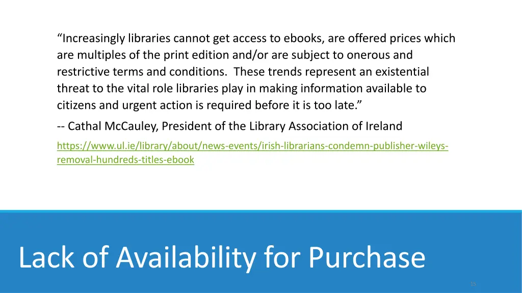 increasingly libraries cannot get access